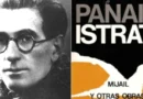 Panait Istrati, entre los autores vetados por el castrismo